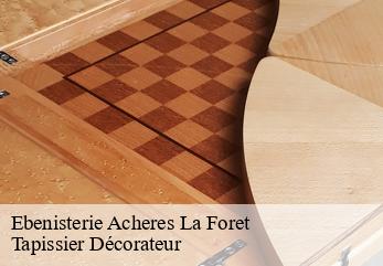 Ebenisterie  acheres-la-foret-77760 Tapissier Décorateur