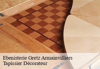 Ebenisterie  gretz-armainvilliers-77220 Tapissier Décorateur