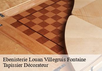 Ebenisterie  louan-villegruis-fontaine-77560 Tapissier Décorateur