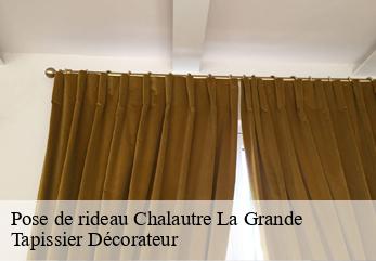 Pose de rideau  chalautre-la-grande-77171 Tapissier Décorateur