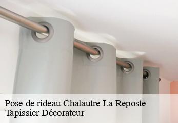 Pose de rideau  chalautre-la-reposte-77520 Tapissier Décorateur