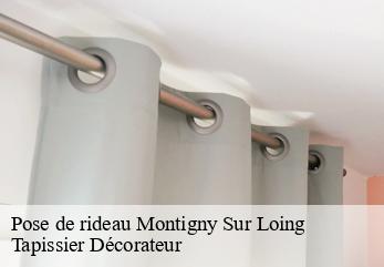 Pose de rideau  montigny-sur-loing-77690 Tapissier Décorateur